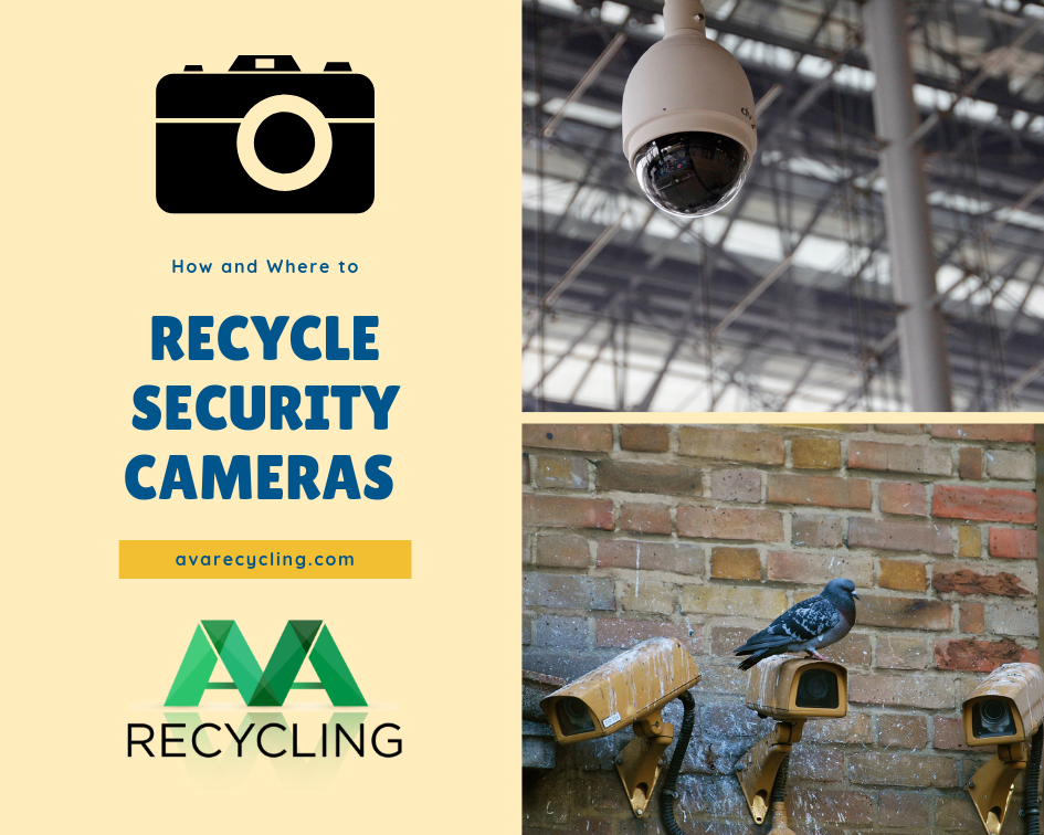 Security Camera Recycling